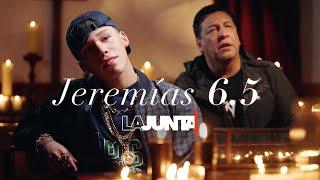 LA ESPERADA LLEGADA DE JEREMÍAS 6.5 A #LAJUNTA