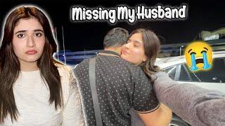 Missing My Husband In Dubai  | Pata Nahi Kab Aye Ga 