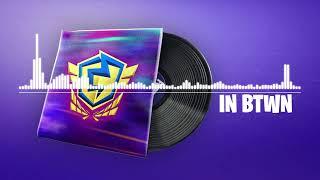 Fortnite | In Btwn Lobby Music (S18 FNCS)