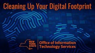 Cleaning Up Your Digital Footprint