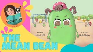 The Mean Bean by Sonica Ellis - Australian Kids Book Read Aloud #bully