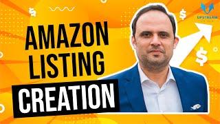 Listing Creation | How to Create ASIN | How to Generate Effective Listing | Amazon Free Course