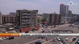 RD Congo : Un colosse aux pieds d'argile