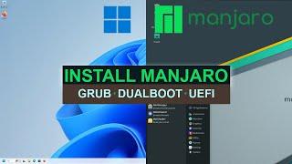 Manjaro Linux Install - Dual Boot With Windows