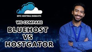 Bluehost vs Hostgator - Hosting Showdown