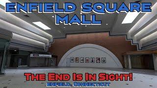 Dead Mall Update: Enfield Square Mall to be Demolished!? Let's Talk About It!