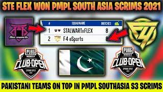 STE FLEX  WON PMPL SOUTH ASIA PRO SCRIMS 2021 | PAKISTANI TEAMS ON TOP IN PMPL SOUTH ASIA S3 2021