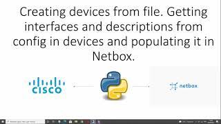 Creating devices from file.Getting interfaces and descriptions from devices, populating it to Netbox