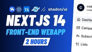 Building a Front-End Web App with Next.js 14 @shadcn & @TailwindLabs   — 4K [2 hours] 2024