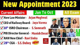 Appointments 2023 Current Affairs | Jan to Oct 2023 | Latest New Appointment 2023 | Who is Who 2023