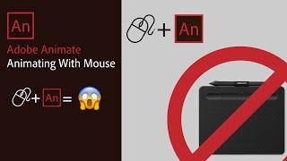 2d Animation tutorial - How To Animate With A Mouse