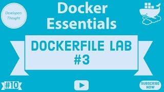 Dockerfile - ADD, COPY, ENTRYPOINT & WORKDIR | Lab Session | Docker Essentials |#10