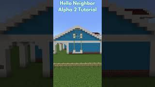 How To Build Hello Neighbor Alpha 2 Minecraft #helloneighbor #minecrafthowtobuild #minecraft