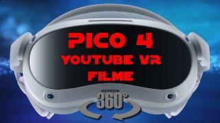 YouTube VR Inhalte / Videos mit der Pico 4 schauen - Deutsch / German