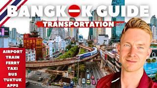 TRANSPORTATION in BANGKOK: Everything You Need To Know BEFORE you VISIT