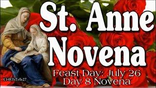 St. Anne Novena Day 8 | Mother of Mary | Patron of Unmarried women, childless people, etc.
