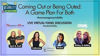 Non-Monogamy- Coming Out or Being Outed: A Game Plan For Both