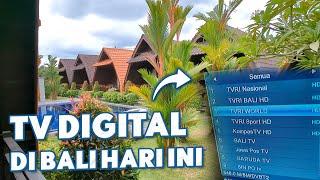 Jumlah Siaran TV Digital Di Bali Masih Sedikit?! | Test Sinyal TV Siaran Digital