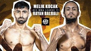 AEC11 : KOCAK  BALBALI / MMA LEAGUE