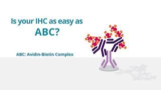 Vector Laboratories: Is Your IHC as Easy as ABC?