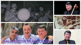 SALOHIDDIN MUHIDDINOV / САЛОХИДДИН МУХИДДИНОВ