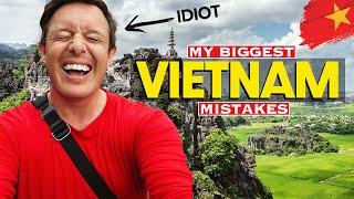 9 MISTAKES I MADE TRAVELING VIETNAM  (Watch Before You Go)