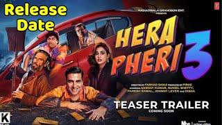 Hera Pheri 3 Full Movie Kab Release hogi, Official Trailer kab aayega