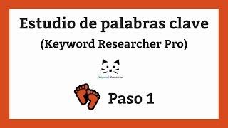 Estudio de palabras clave (Keyword Research) - Paso 1