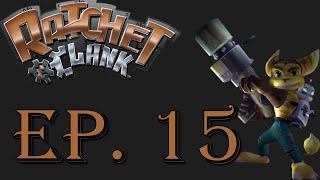 Let's Play Ratchet & Clank - Episode 15: Clank Time