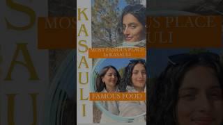 Most famous places to visit in kasauli || Kasauli day out || Preetika and Rohini ||