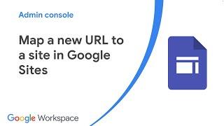 Map a new URL to a site in New Google Sites
