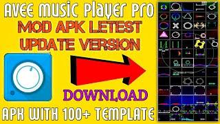 Avee Music Player Pro Apk latest update version With 100+ New Template visualizer Download