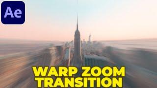 Warp Zoom Transition Tutorial in After Effects | Zoom Warp Transition