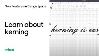 Learn About Kerning!