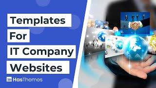 10 Best Templates for IT Company Websites | IT Company Website Template 2023