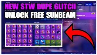 *NEW* STW DUPE GLITCH! FREE SUNBEAM NOW! DUPLICATE STUFF IN FORTNITE SAVE THE WORLD! PS XBOX GLITCH!