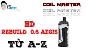 Coil master vn| rebuild occ 0.6 aegis| Bomrbk