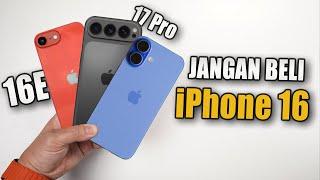 Alasan-alasan tidak Beli iPhone 16, Mending iPhone SE 4 & iPhone 17