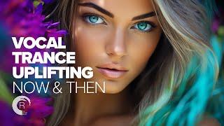 VOCAL TRANCE UPLIFTING - NOW & THEN [FULL ALBUM]