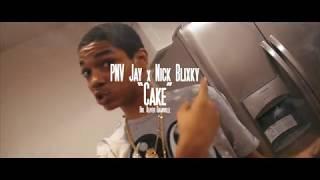 PNV Jay & Nick Blixky - Cake (Prod by Tash & Banbwoi) (Music Video) [Shot by Ogonthelens]