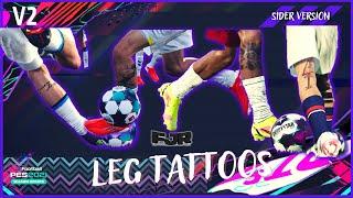 PES 2021 - Update LEG Tattoos V2 By FJR - Sider Version | PC