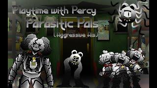 Playtime with Percy: Parasitic Pals (Aggressive AIs) Completed!