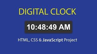 Build a Digital Clock with Pure JavaScript!