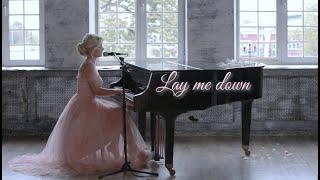 Sam Smith - Lay me down ( cover piano vocal Kristina Zakharina)