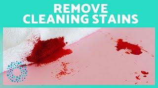 Why Do I Get Stains When Cleaning? 🩸 Find Out Why and How to Prevent Them