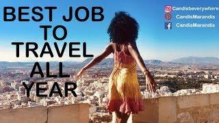 The Best Job to Travel The World Year Around