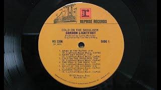 "Rainy Day People" / "Cold On The Shoulder" G. Lightfoot (Vinyl Cuts)