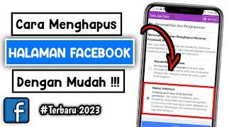 Cara Menghapus Halaman Faceook Secara Permanen 2023 | Hapus Halaman FB Terbaru