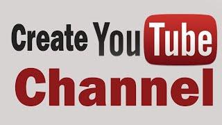 How To Create A Youtube Channel And Earn Money