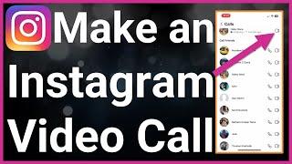 How To Video Call On Instagram